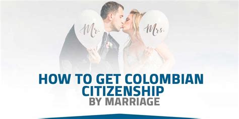 marrying a colombian citizen